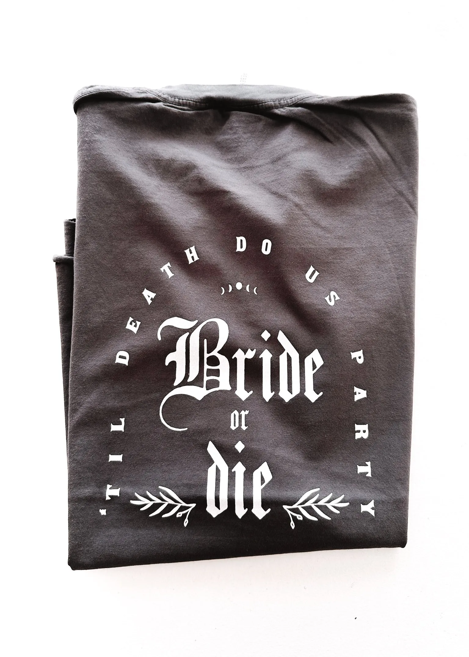 GOTHIC BRIDE OR DIE SIDE SLIT TEE